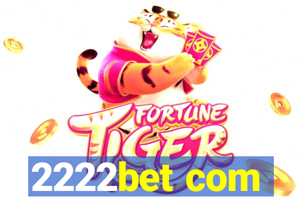 2222bet com